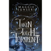 Taken by Touch and Torment - Paperback