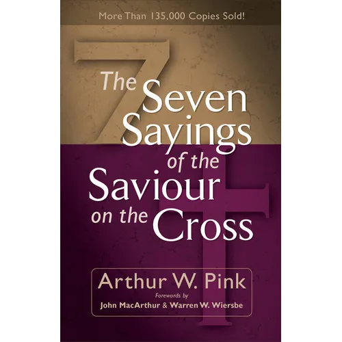 The Seven Sayings of the Saviour on the Cross - Paperback