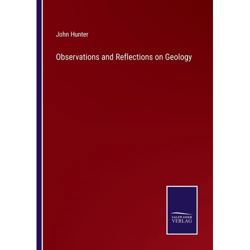 Observations and Reflections on Geology - Paperback