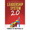 Leadership System 2.0: Implementing Integrated Enterprise Excellence - Paperback