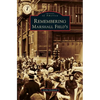 Remembering Marshall Field's - Hardcover