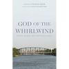 God of the Whirlwind: Horror, Memory, and Story in Black Waco - Paperback
