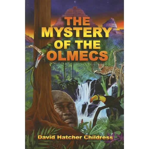The Mystery of the Olmecs - Paperback