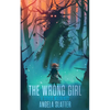 The Wrong Girl & Other Warnings - Paperback