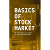 Basics of Stock Market: All the basics you need to understand to start - Paperback