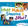What Makes Someone a Jew?: What Makes Someone a Jew? - Paperback