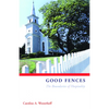 Good Fences: The Boundaries of Hospitality - Paperback