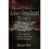 Alice in Deadland Trilogy - Paperback