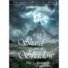 The Shard and the Shadow - Paperback