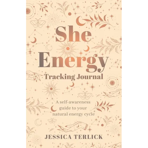 She Energy Tracking Journal - Paperback