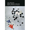 New Urban Spaces: Urban Theory and the Scale Question - Paperback