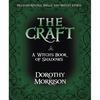 The Craft: A Witch's Book of Shadows - Paperback