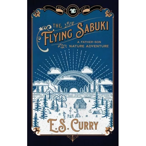 The Flying Sabuki: A Father-Son Nature Adventure - Paperback