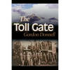 The Toll Gate - Paperback