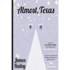 Almost, Texas - Paperback