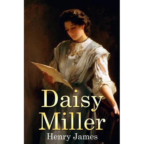 Daisy Miller: (Mockingbird Classics) - Paperback