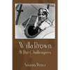 Willa Brown: & The Challengers - Paperback
