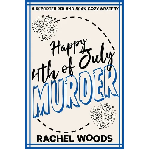 Happy 4th of July Murder - Paperback