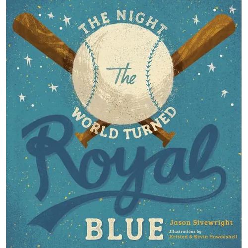 The Night the World Turned Royal Blue - Hardcover