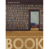 The Oxford Illustrated History of the Book - Hardcover