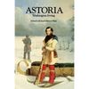 Astoria, or Anecdotes of an Enterprize Beyond the Rocky Mountains - Paperback