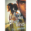The Lies That Bind - Paperback