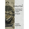The Immortal: True Accounts of the 250-Year-Old Man, Li Qingyun - Paperback