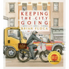 Keeping the City Going - Hardcover