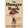 The Hunger Book: A Memoir from Communist Poland - Paperback