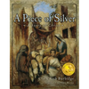 Piece of Silver: A Story of Christ - Hardcover