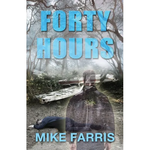 Forty Hours - Paperback