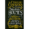Sherlock Holmes and the Sussex Sea-Devils: The Cthulhu Casebooks - Paperback