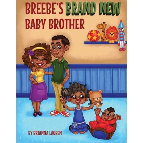 Breebe's Brand New Baby Brother - Paperback