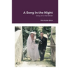 A Song in the Night: Story of a War Bride - Paperback