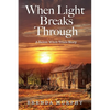 When Light Breaks Through: A Salem Witch Trials Story - Paperback