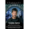 STARGATE ATLANTIS Third Path (Legacy book 8) - Paperback