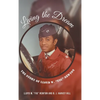Living the Dream: The Story of Lloyd W. "Fig" Newton - Hardcover