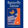 Butterfly Tattoo - Paperback