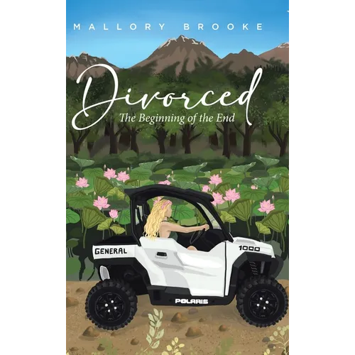 Divorced: The Beginning of the End - Hardcover