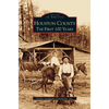 Houston County: The First 100 Years - Hardcover