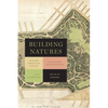 Building Natures: Modern American Poetry, Landscape Architecture, and City Planning - Paperback