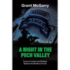 A Night in the Pech Valley: A memoir of a member of the 75th Ranger Regiment in the Global War on Terrorism - Paperback