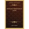 Elementos Mathematicos (1634) - Paperback