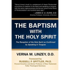 The Baptism with the Holy Spirit - Paperback