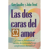 Las DOS Caras del Amor - Paperback