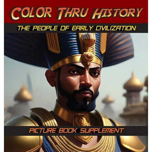 The People of Early Civilization: Picture Book Supplement - Hardcover