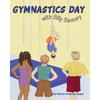 Gymnastics Day: with Silly Sammy - Paperback