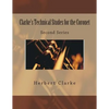 Clarke's Technical Studes for the Coronet: Second Series - Paperback