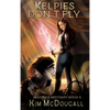 Kelpies Don't Fly - Hardcover