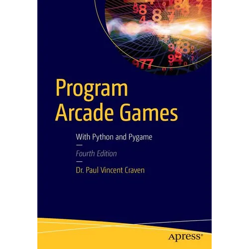 Program Arcade Games: With Python and Pygame - Paperback